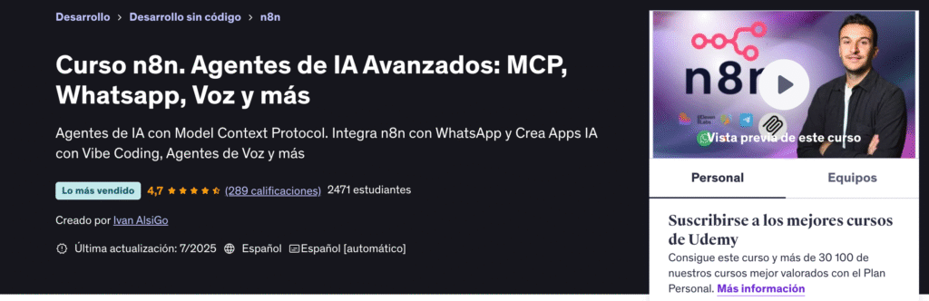 Reseña honesta: “Curso n8n. Agentes de IA Avanzados: MCP, WhatsApp, Voz y más” [2025] udemy