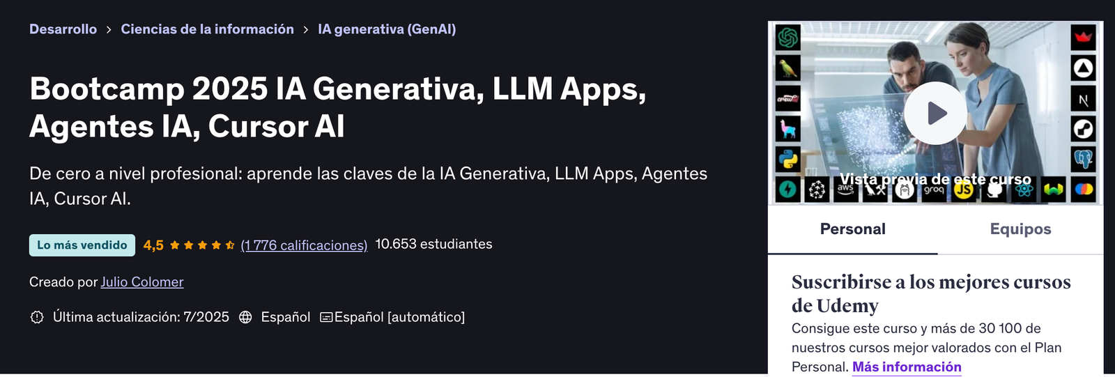 Bootcamp 2025 IA Generativa, LLM Apps, Agentes IA, Cursor AI Udemy