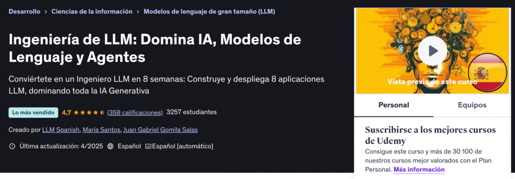 Ingeniería de LLM: Domina IA, Modelos de Lenguaje y Agentes udemy reseña