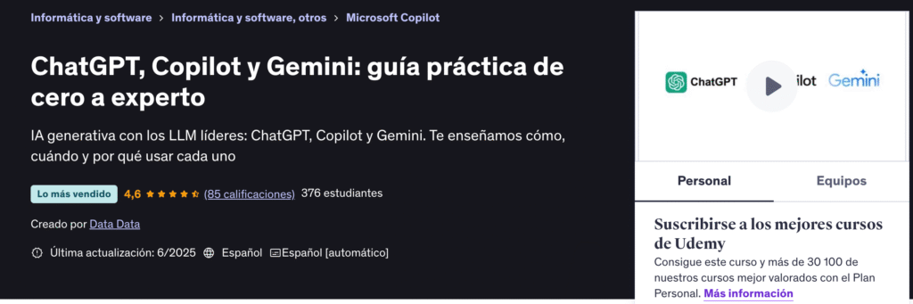 ChatGPT, Copilot y Gemini: guía práctica de cero a experto udemy reseña