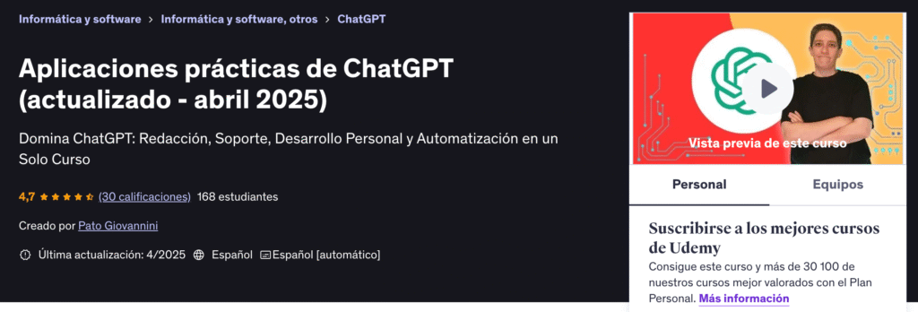 Aplicaciones prácticas de ChatGPT (actualizado - abril 2025) udemy reseña